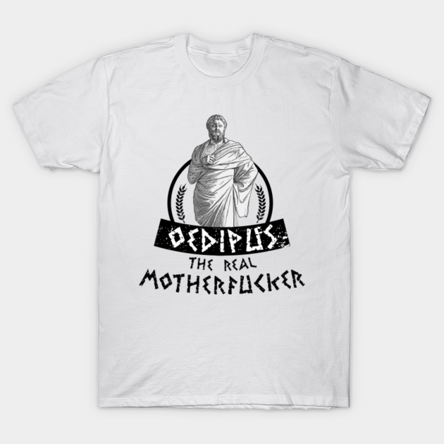 oedipus t shirt